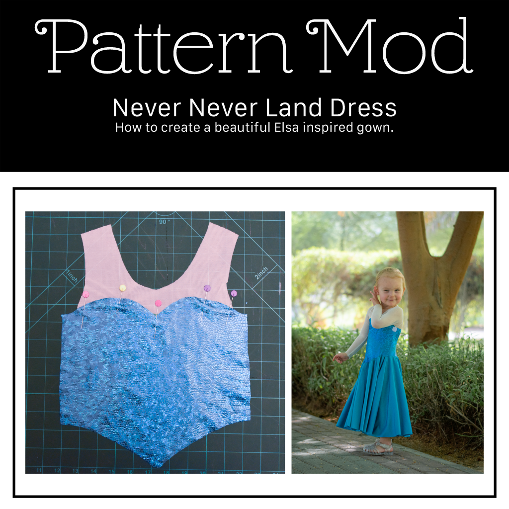 Pattern Mod | Elsa Gown from the Never Never Land Dress
